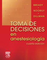 TOMA DE DECISIONES EN ANESTESIOLOGIA