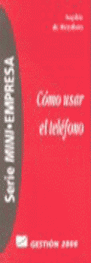 COMO USAR EL TELEFONO