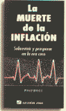 LA MUERTE DE LA INFLACION