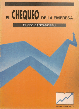 EL CHEQUEO DE LA EMPRESA