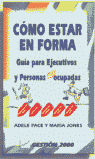 COMO ESTAR EN FORMA
