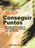 CONSEGUIR PUNTOS CONSIGA EL MARKETING DE FIDELIZACION QUE FUNCIONA CON SUS CLIENTES
