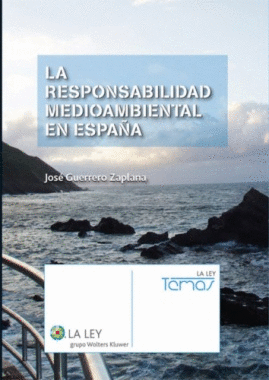 LA RESPONSABILIDAD MEDIOMBIENTAL EN ESPA�A