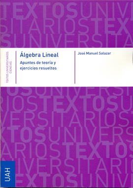 ALGEBRA LINEAL APUNTES DE TEORIA Y EJERCICIOS RESUELTOS