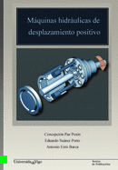 M�QUINAS HIDR�ULICAS DE DESPLAZAMIENTO POSITIVO