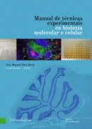 MANUAL DE TCNICAS EXPERIMENTAIS EN BIOLOXA MOLECULAR E CELULAR