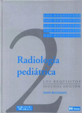 RADIOLOGIA PEDIATRICA LOS REQUISITOS
