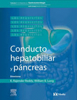 LOS REQUISITOS EN GASTROENTEROLOGIA III CONDUCTO HEPATOBILIAR Y PANCREAS