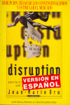 DISRUPCION DESAFIAR LOS CONVENCIONALISMOS Y EST.EL MERCADO