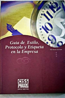 GUIA DE ESTILO PROTOCOLO Y ETIQUETA EN LA EMPRESA