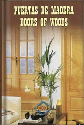 PUERTAS DE MADERA DOORS OF WOODS
