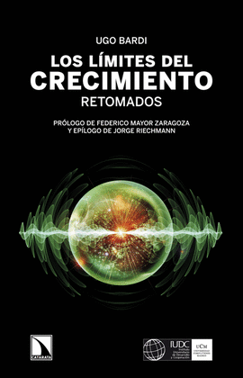 LOS LIMITES DEL CRECIMIENTO RETOMADOS
