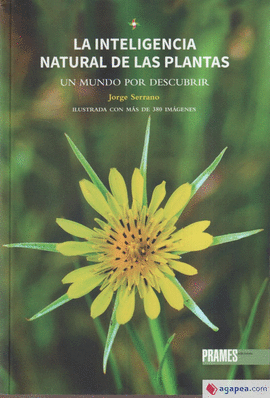 LA INTELIGENCIA NATURAL DE LAS PLANTAS