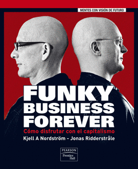 FUNKY BUSINESS FOREVER