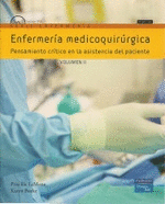 ENFERMERIA MEDICOQUIRURGICA 2 TMS + CD ROM PENSAMIENTO CRITICO EN LA ASISTENCIA DEL PACIENTE