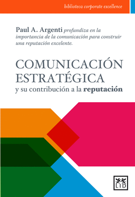 COMUNICACION ESTRATEGICA Y SU CONTRIBUCION A LA REPUTACION