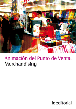 ANIMACION DEL PUNTO DE VENTA MERCHANDISING