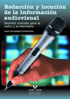REDACCI�N Y LOCUCI�N DE LA INFORMACI�N AUDIOVISUAL