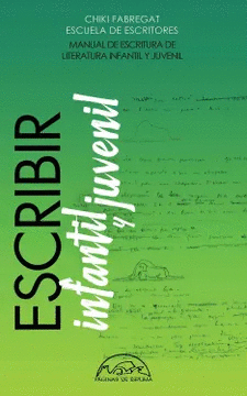 ESCRIBIR LITERATURA INFANTIL Y JUVENIL