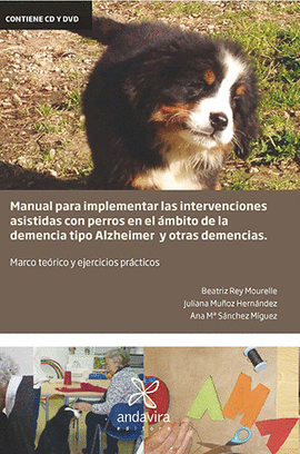 MANUAL PARA IMPLEMENTAR LAS INTERVENCIONES ASISTIDAS CON PERROS EN EL AMBITO DE MARCO TEORICO