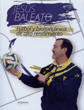 FTBOL Y BIOMECANICA DE ALTO RENDIMIENTO