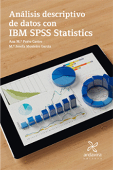 ANALISIS DESCRIPTIVO DE DATOS CON IBM SPSS STATISTICS