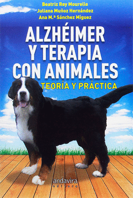 ALZHEIMER Y TERAPIA CON ANIMALES