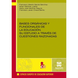 BASES ORGANICAS Y FUNCIONALES DE LA EDUCACION