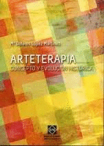 ARTETERAPIA CONCEPTO Y EVOLUCION HISTORICA