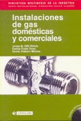 INSTALACIONES DE GAS DOMESTICAS Y COMERCIALES + CD-ROM