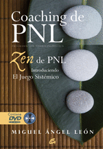 COACHING DE PNL. ZEN DE PNL + DVD