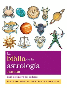 LA BIBLIA DE LA ASTROLOGIA