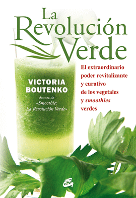 LA REVOLUCIN VERDE