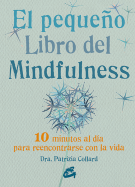 EL PEQUEO LIBRO DEL MINDFULNESS