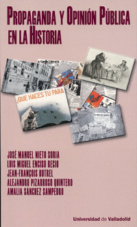 PROPAGANDA Y OPINI�N P�BLICA EN LA HISTORIA