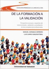 DE LA FORMACION A LA VALIDACION