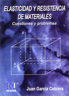 ELASTICIDAD Y RESISTENCIA DE MATERIALES