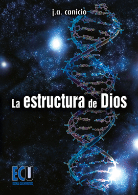 LA ESTRUCTURA DE DIOS