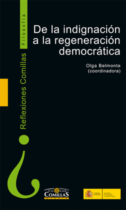 DE LA INDIGNACIN A LA REGENERACIN DEMOCRATICA