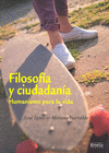 FILOSOFIA Y CIUDADANIA HUMANISMO PARA LA VIDA