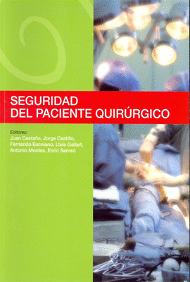 SEGURIDAD DEL PACIENTE QUIRURGICO