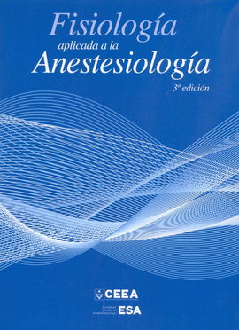 FISIOLOGA APLICADA A LA ANESTESIOLOGA