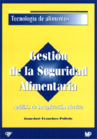 GESTION DE LA SEGURIDAD ALIMENTARIA ANALISIS DE SU APLICACION AFECTIVA