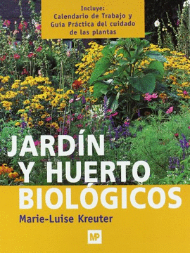 JARDIN Y HUERTO BIOLOGICOS