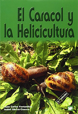 EL CARACOL Y LA HELICICULTURA