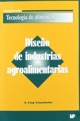DISE�O DE INDUSTRIAS AGROALIMENTARIAS