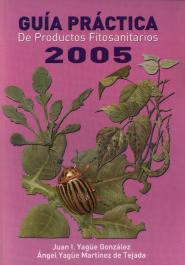 GUIA PRACTICA DE PRODUCTOS FITOSANITARIOS 2005