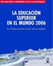 LA EDUCACION SUPERIOR EN EL MUNDO 2006