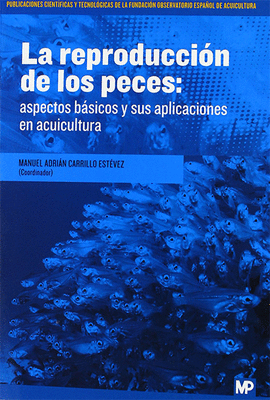 LA REPRODUCCION EN PECES