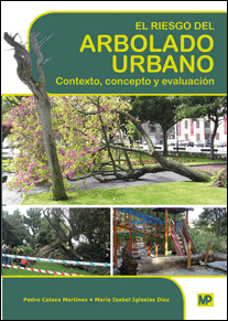 EL RIESGO DEL ARBOLADO URBANO